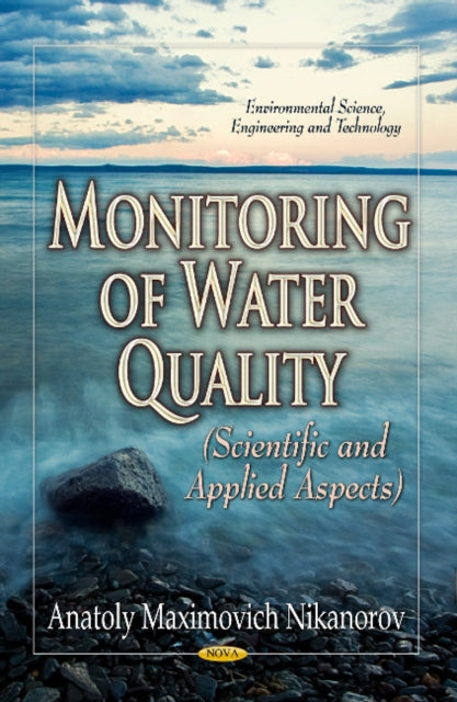 Monitoring of Water Quality: Scientific & Applied