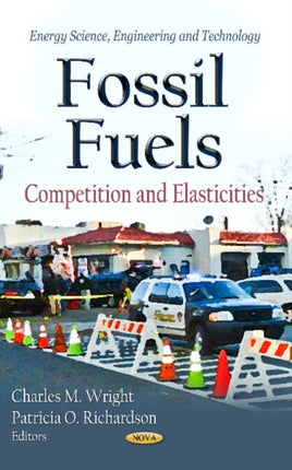 Fossil Fuels: Competition & Elasticities