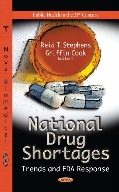 National Drug Shortages: Trends & FDA Response