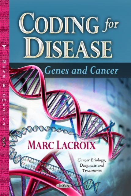 Coding for Disease: Genes & Cancer