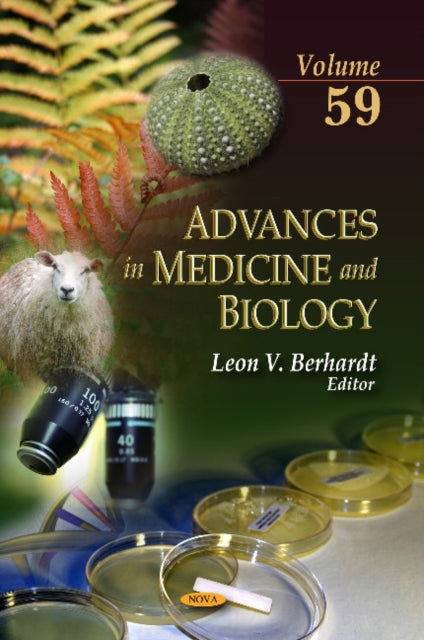 Advances in Medicine & Biology: Volume 59