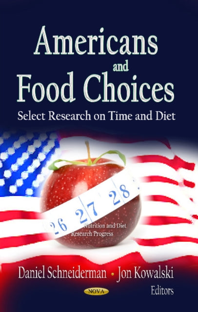 Americans & Food Choices: Select Research on Time