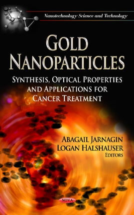 Gold Nanoparticles: Synthesis, Optical Properties