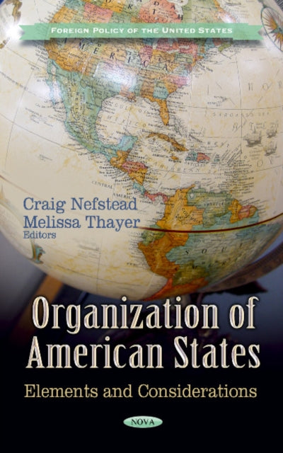 Organization of American States: Elements & Considerations