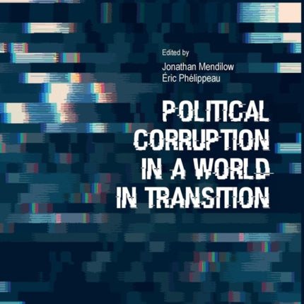 Political Corruption in a World in Transition