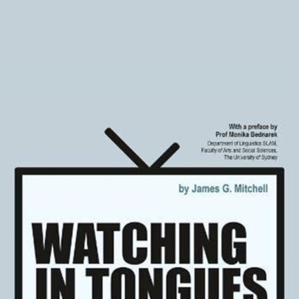 Watching in Tongues: Multilingualism on American