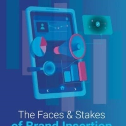 The Faces and Stakes of Brand Insertion