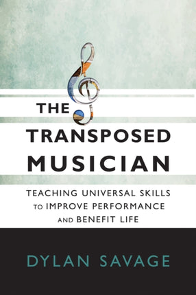 The Transposed Musician: Teaching Universal