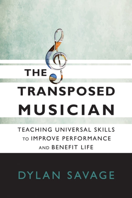 The Transposed Musician: Teaching Universal
