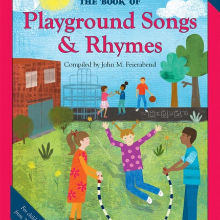 The Book of Playground Songs and Rhymes