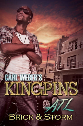 Carl Weber's Kingpins: Atl