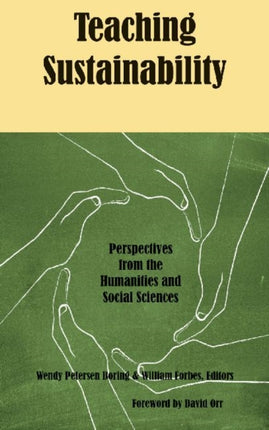 Teaching Sustainability: Perspectives from the Humanities and Social Sciences