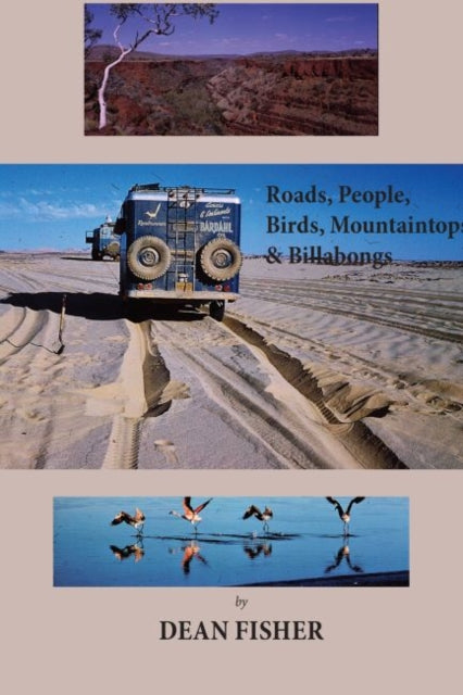 Roads, Peoples, Birds, Mountaintops, and