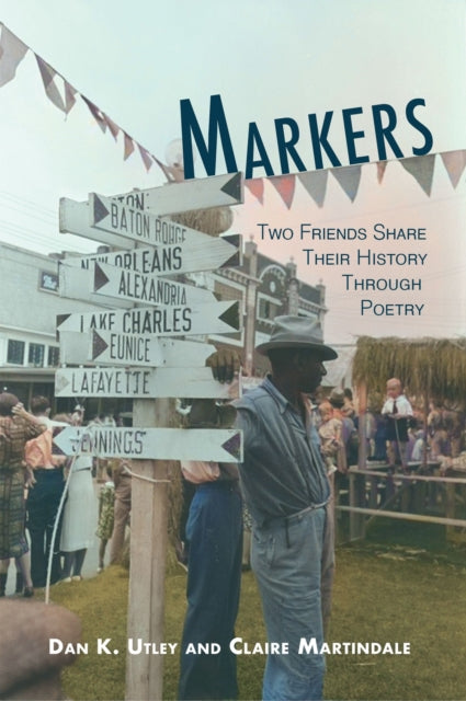 Markers: A Shared History through Poetry