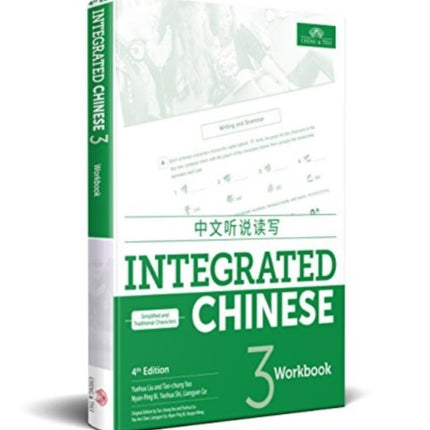 Integrated Chinese Level 3 - Workbook (Simplified