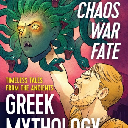 Lust, Chaos, War, and Fate – Greek Mythology: Timeless Tales from the Ancients