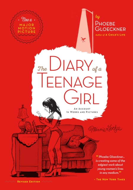 The Diary of  a Teenage Girl, Revised Edition: An