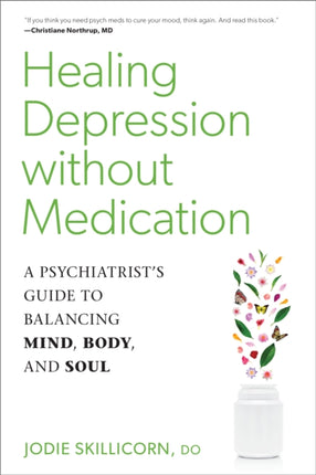 Healing Depression without Medication: A