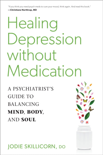 Healing Depression without Medication: A