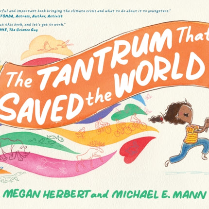 Tantrum That Saved the World