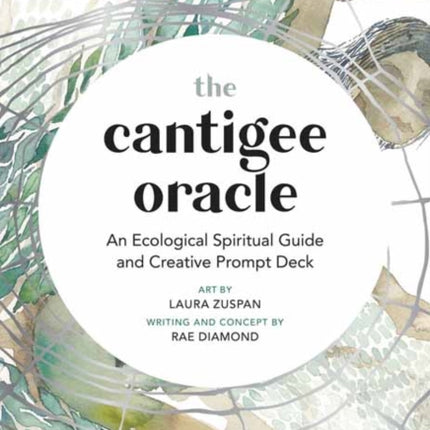 The Cantigee Oracle: An Ecological Spiritual Guide and Creative Prompt Deck