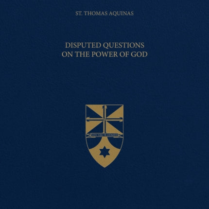 Disputed Questions on the Power of God