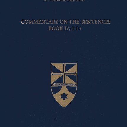 Commentary on the Sentences Book IV 113