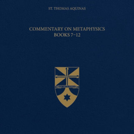 Commentary on Metaphysics Books 712