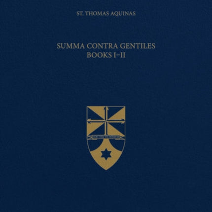 Summa Contra Gentiles Books I  II