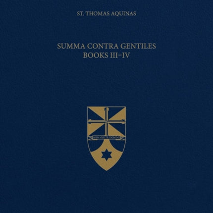 Summa Contra Gentiles Books III  IV