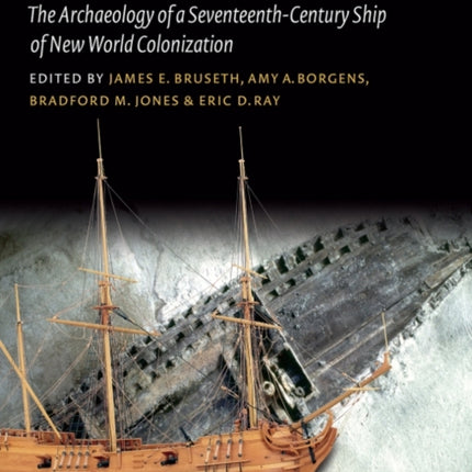 La Belle: The Archaeology of a