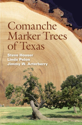 Comanche Marker Trees of Texas