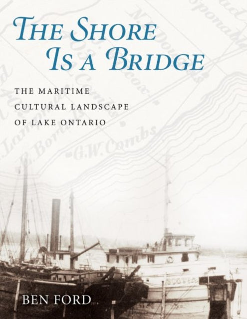 The Shore Is a Bridge: The Maritime Cultural