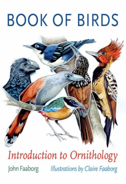 Book of Birds: Introduction to Ornithology