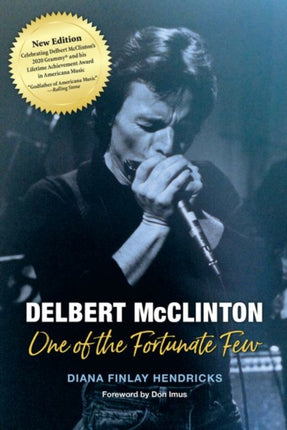 Delbert McClinton: One of the Fortunate Few