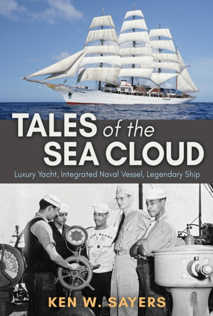 Tales of the Sea Cloud: Luxury Yacht, Integrated