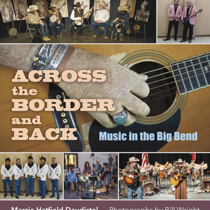 Across the Border and Back: Music in the Big Bend
