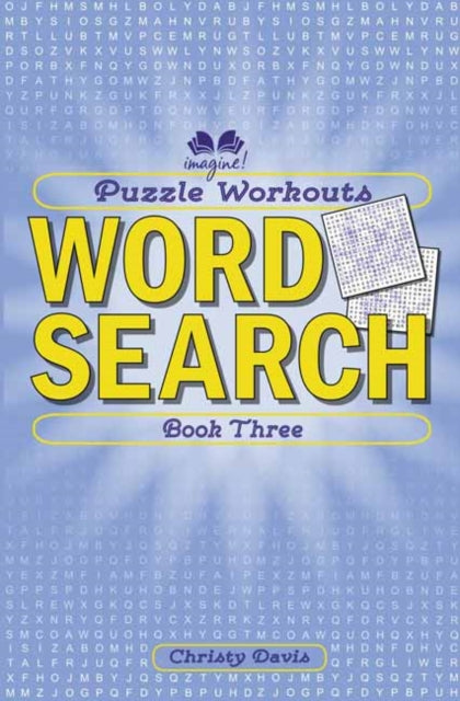 Puzzle Workouts: Word Search: Book Three