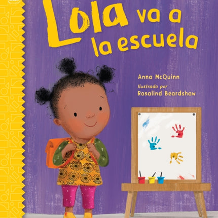 Lola va a la escuela / Lola Goes to School