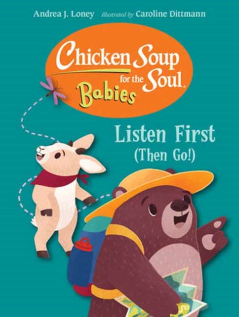 Chicken Soup for the Soul for BABIES Listen First Then Go