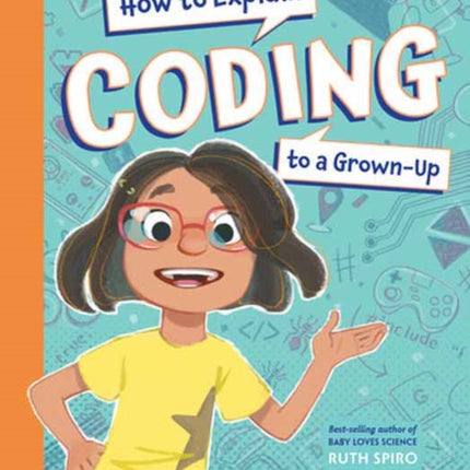 How to Explain Coding to a Grown-Up