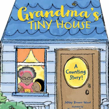 Grandma's Tiny House