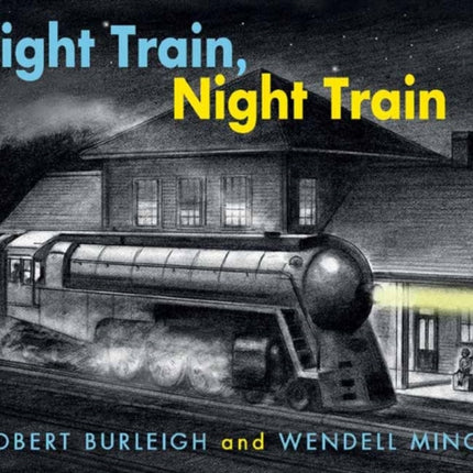 Night Train, Night Train