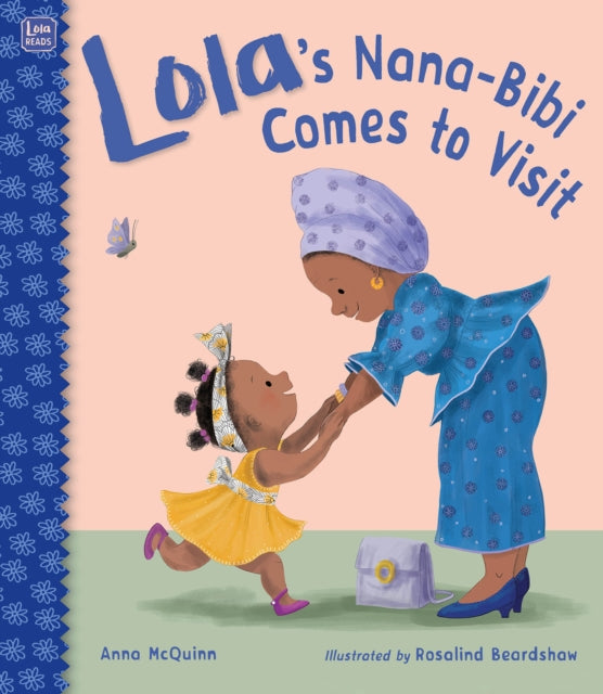 Lolas NanaBibi Comes to Visit