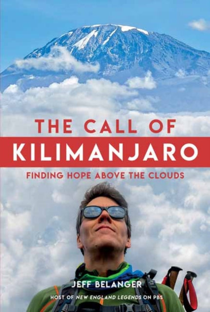 The Call of Kilimanjaro: Finding Hope Above the Clouds