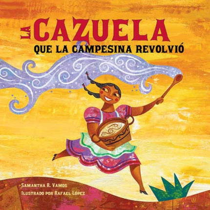 La cazuela que la campesina revolviÃ