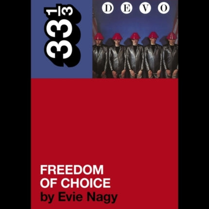 Devo's Freedom of Choice