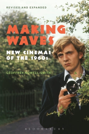 Making Waves, Revised and Expanded: New Cinemas