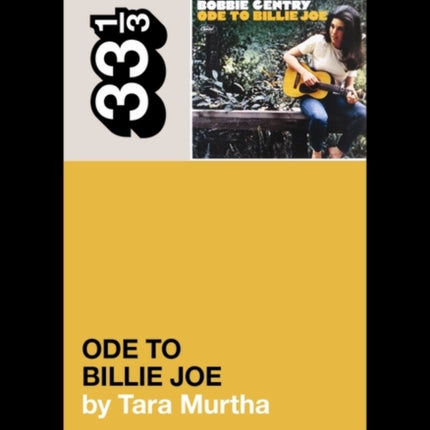 Bobbie Gentry's Ode to Billie Joe