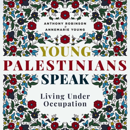 Young Palestinians Speak